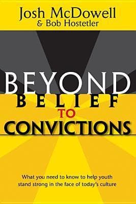 Beyond Belief to Convictions book cover