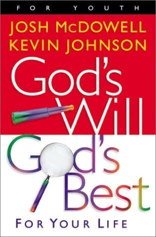 God's Will, God's Best: For Your Life book cover