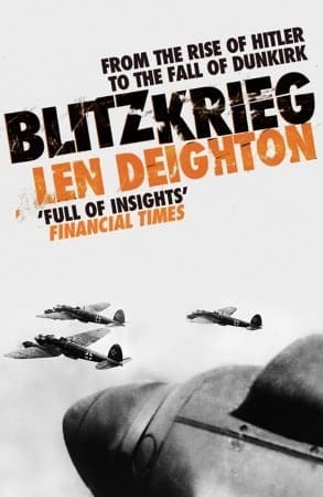Blitzkrieg: From the Rise of Hitler to the Fall of Dunkirk book cover