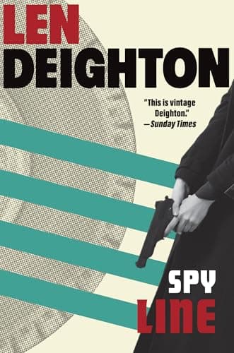 Spy Line: A Bernard Samson Novel book cover