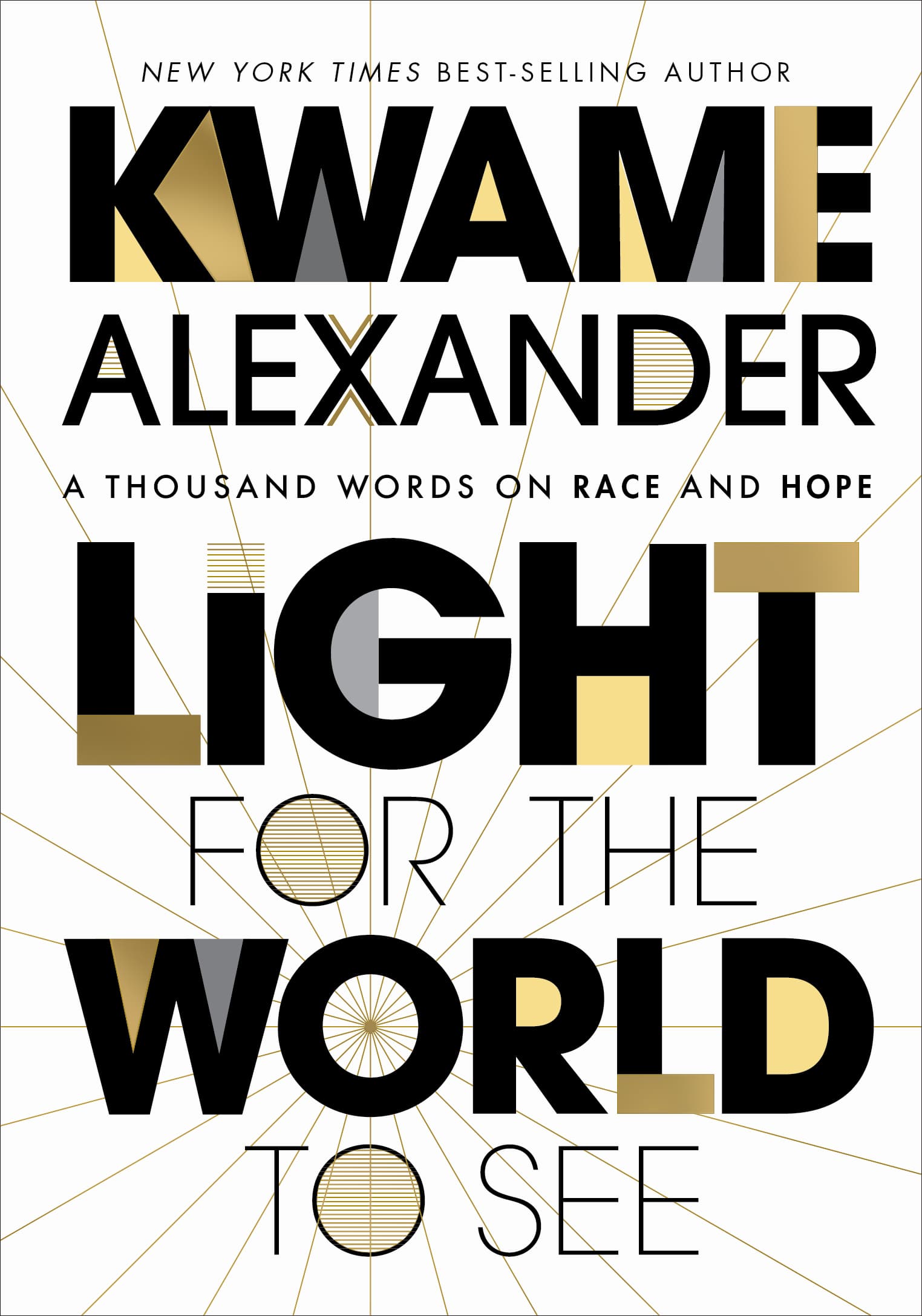 Light For The World To See: A Thousand Words on Race and Hope book cover