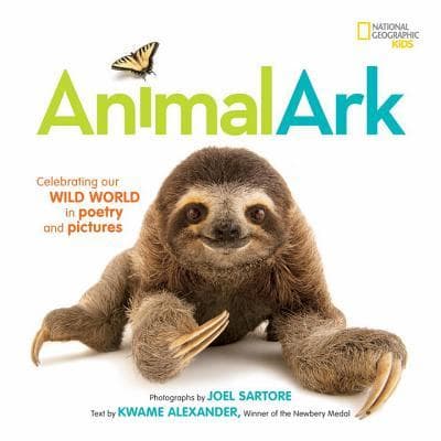 Animal Ark: Celebrating our Wild World in Poetry and Pictures book cover