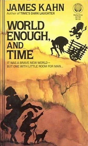 World Enough, and Time book cover