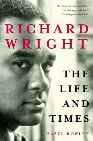Richard Wright: The Life and Times book cover