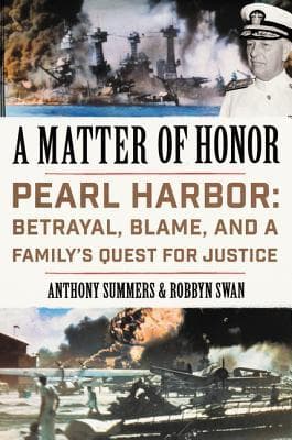 A Matter of Honor: Pearl Harbor: Betrayal, Blame, and a Family's Quest for Justice book cover
