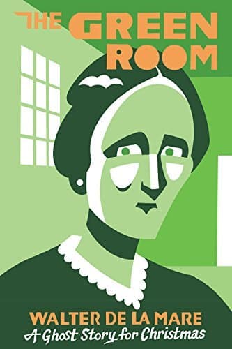 The Green Room: A Ghost Story for Christmas book cover