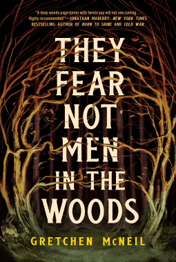 They Fear Not Men in the Woods book cover