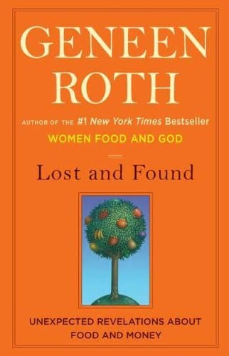 Lost and Found: Unexpected Revelations About Food and Money book cover