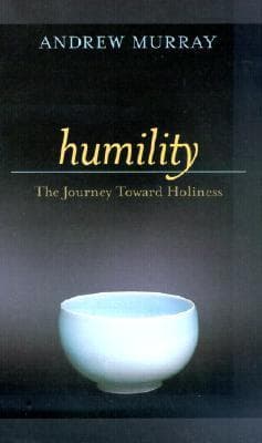 Humility: The Journey Toward Holiness book cover