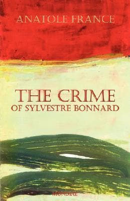 The Crime of Sylvestre Bonnard book cover