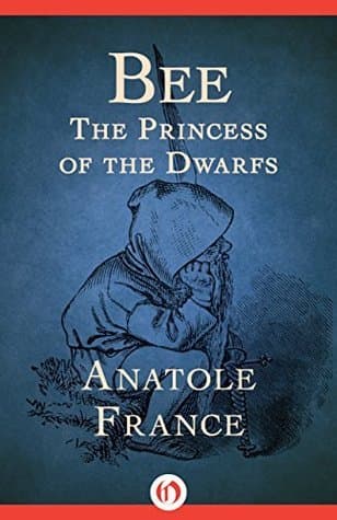 Bee: The Princess of the Dwarfs book cover