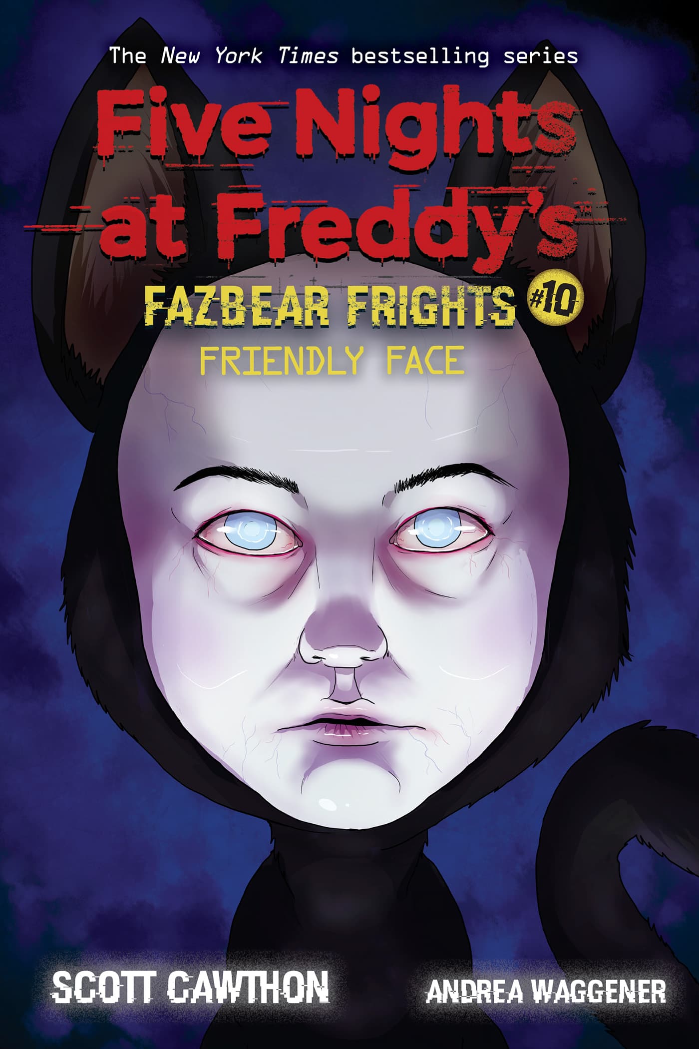 Friendly Face: An AFK Book (Five Nights at Freddy’s: Fazbear Frights #10) book cover