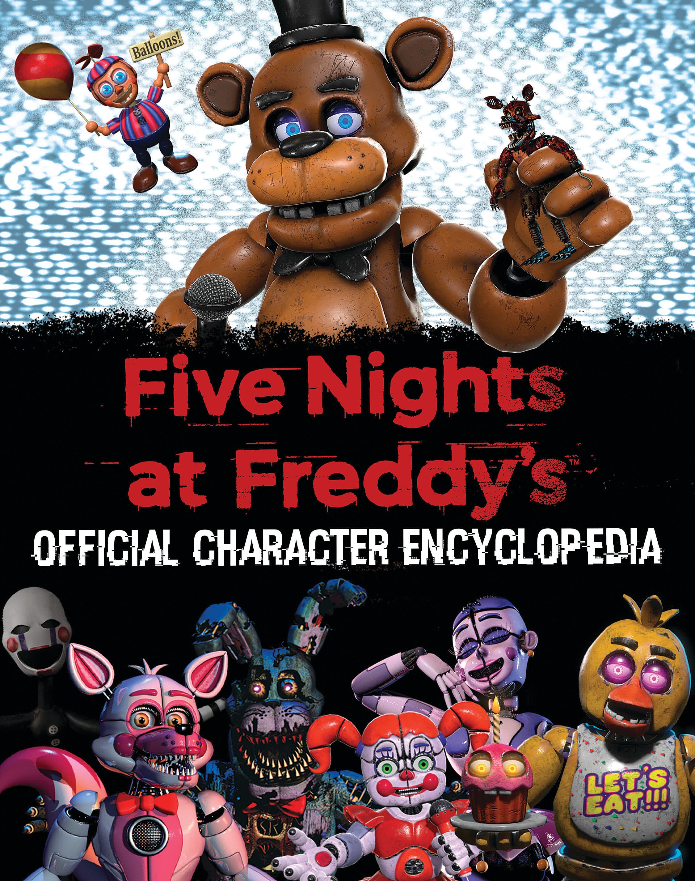 Five Nights at Freddy's Character Encyclopedia book cover
