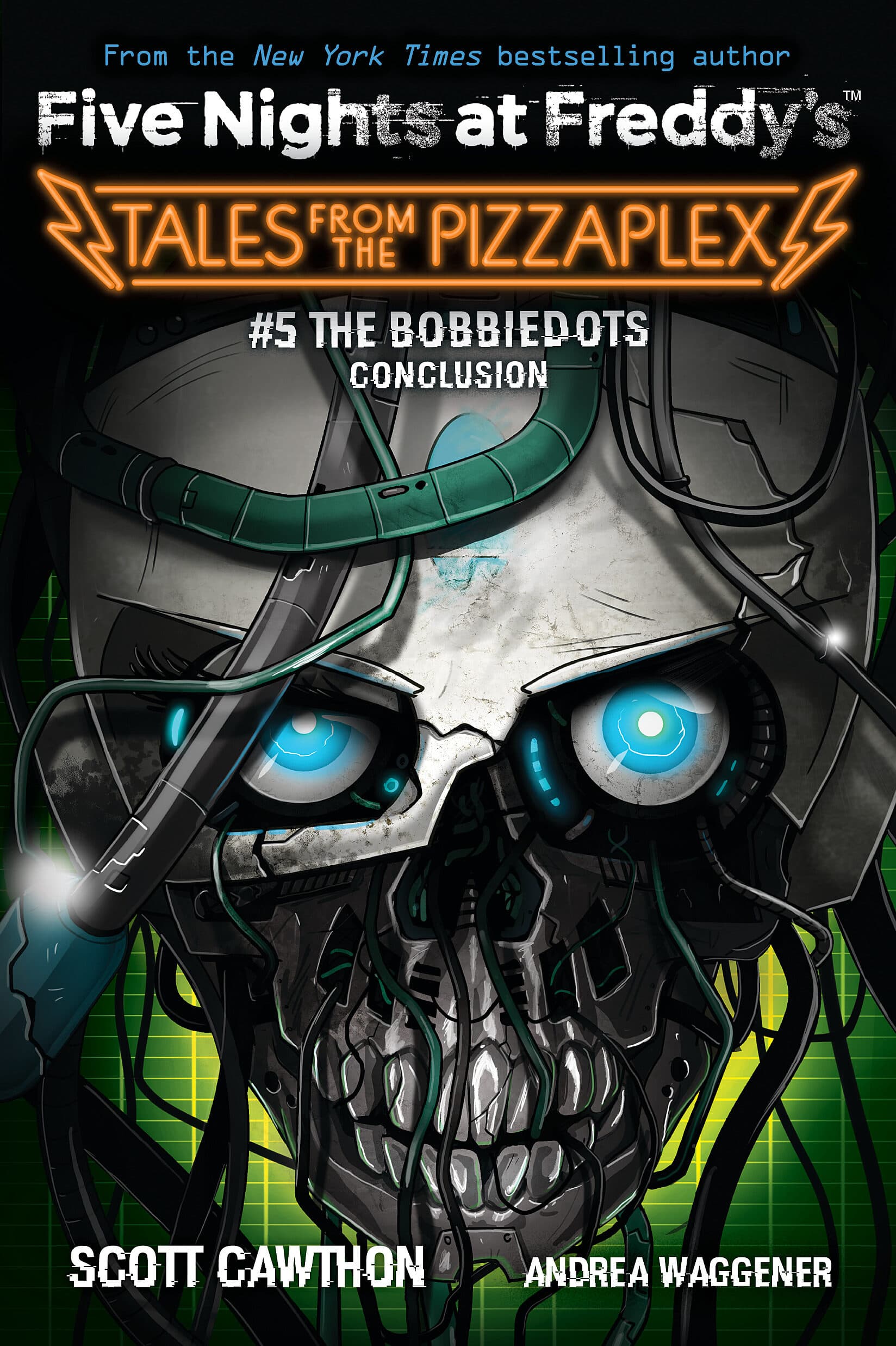 The Bobbiedots Conclusion (Tales from the Pizzaplex, #5) book cover