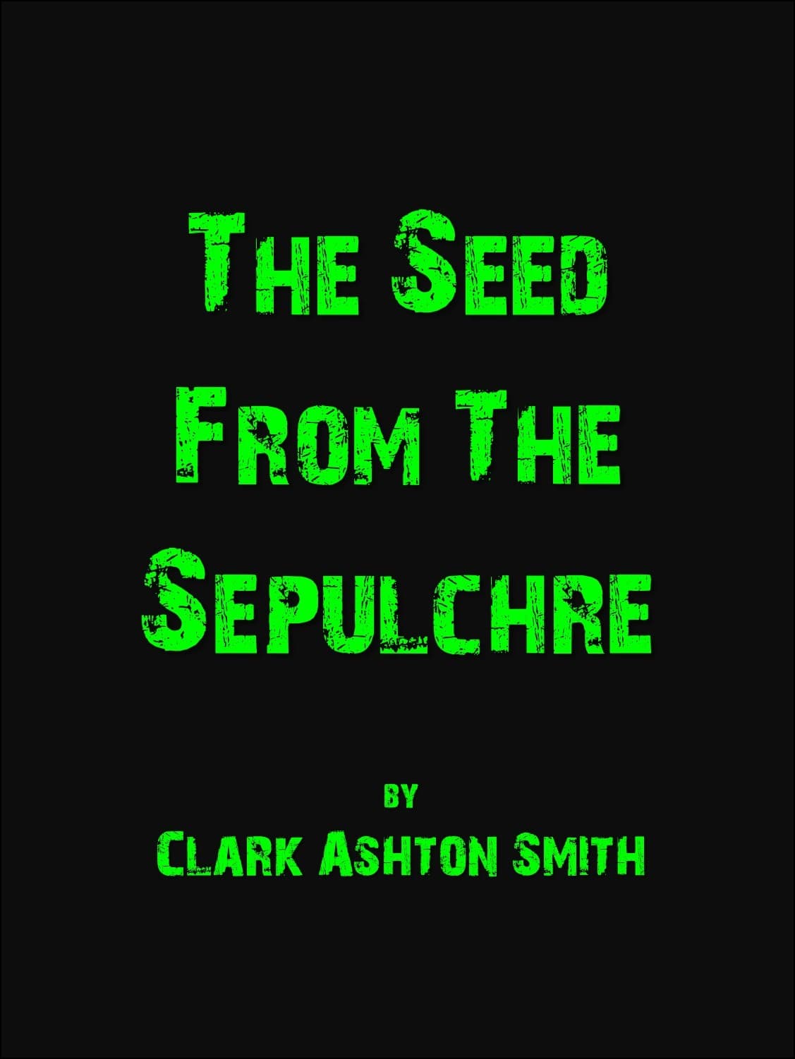 The Seed from the Sepulchre book cover