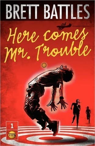 Here Comes Mr. Trouble book cover