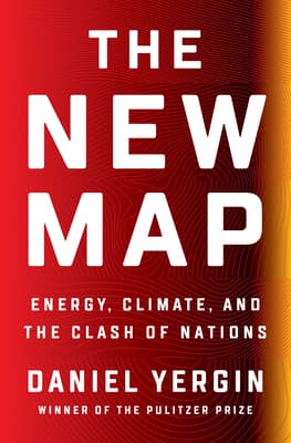 The New Map: Energy, Climate, and the Clash of Nations book cover