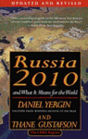 Russia 2010: And What It Means for the World book cover
