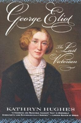 George Eliot: The Last Victorian book cover