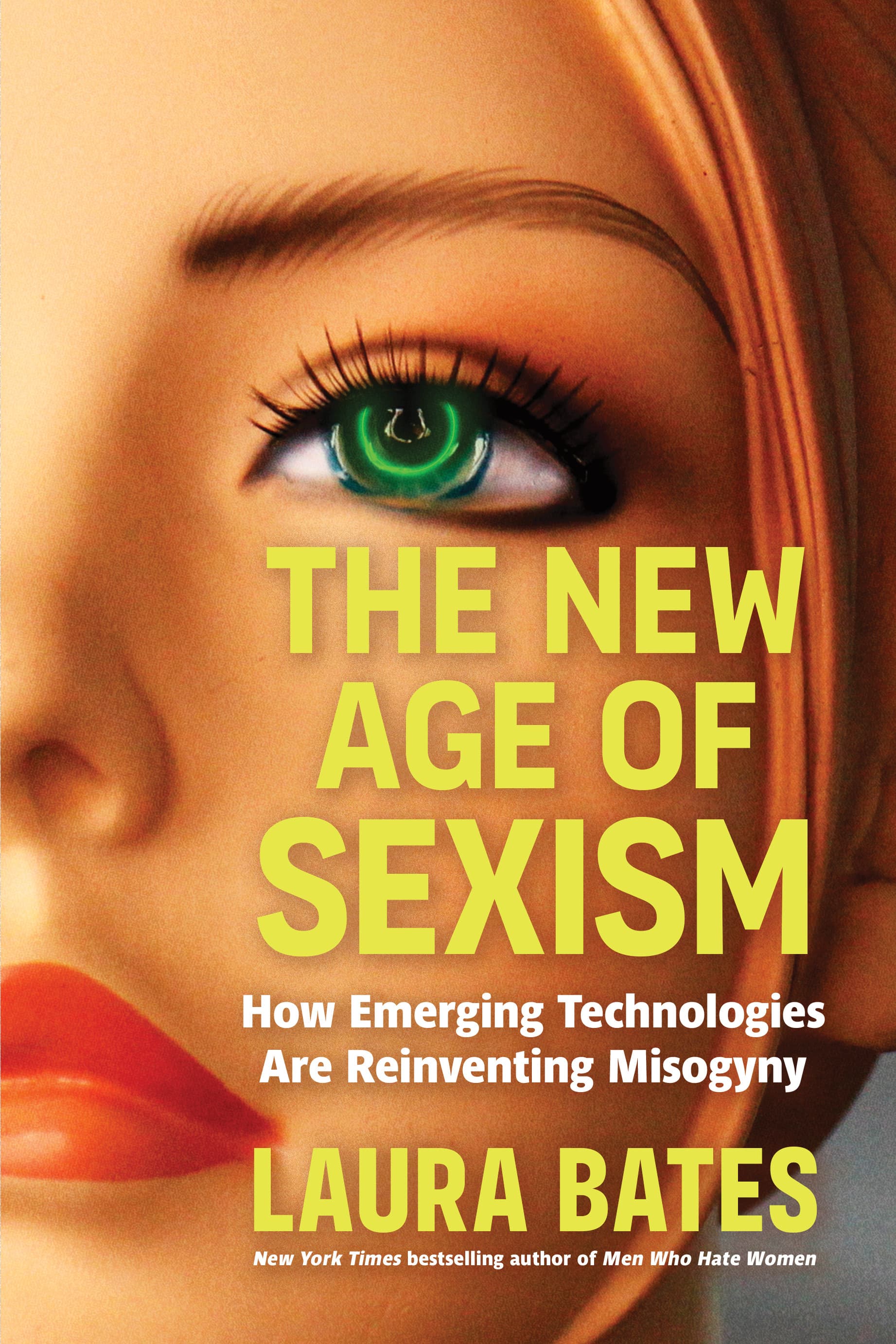 The New Age of Sexism: How AI and Emerging Technologies Are Reinventing Misogyny book cover