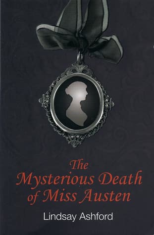 The Mysterious Death of Miss Austen book cover