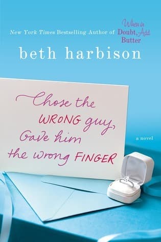 Chose the Wrong Guy, Gave Him the Wrong Finger book cover