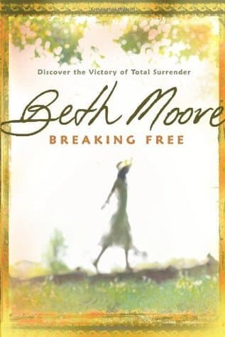 Breaking Free: Discover the Victory of Total Surrender book cover