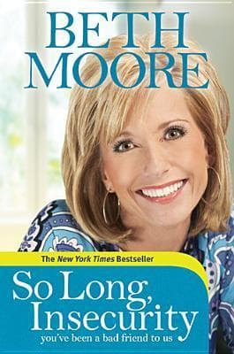 So Long, Insecurity: You've Been a Bad Friend to Us book cover