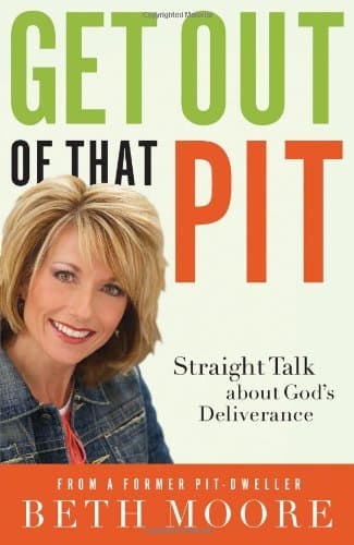 Get Out of That Pit: Straight Talk about God's Deliverance book cover