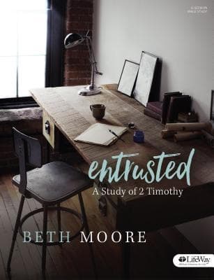 Entrusted - Bible Study Book: A Study of 2 Timothy book cover