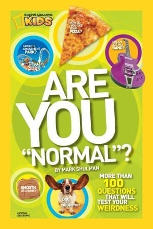 Are You "Normal"?: More Than 100 Questions That Will Test Your Weirdness book cover