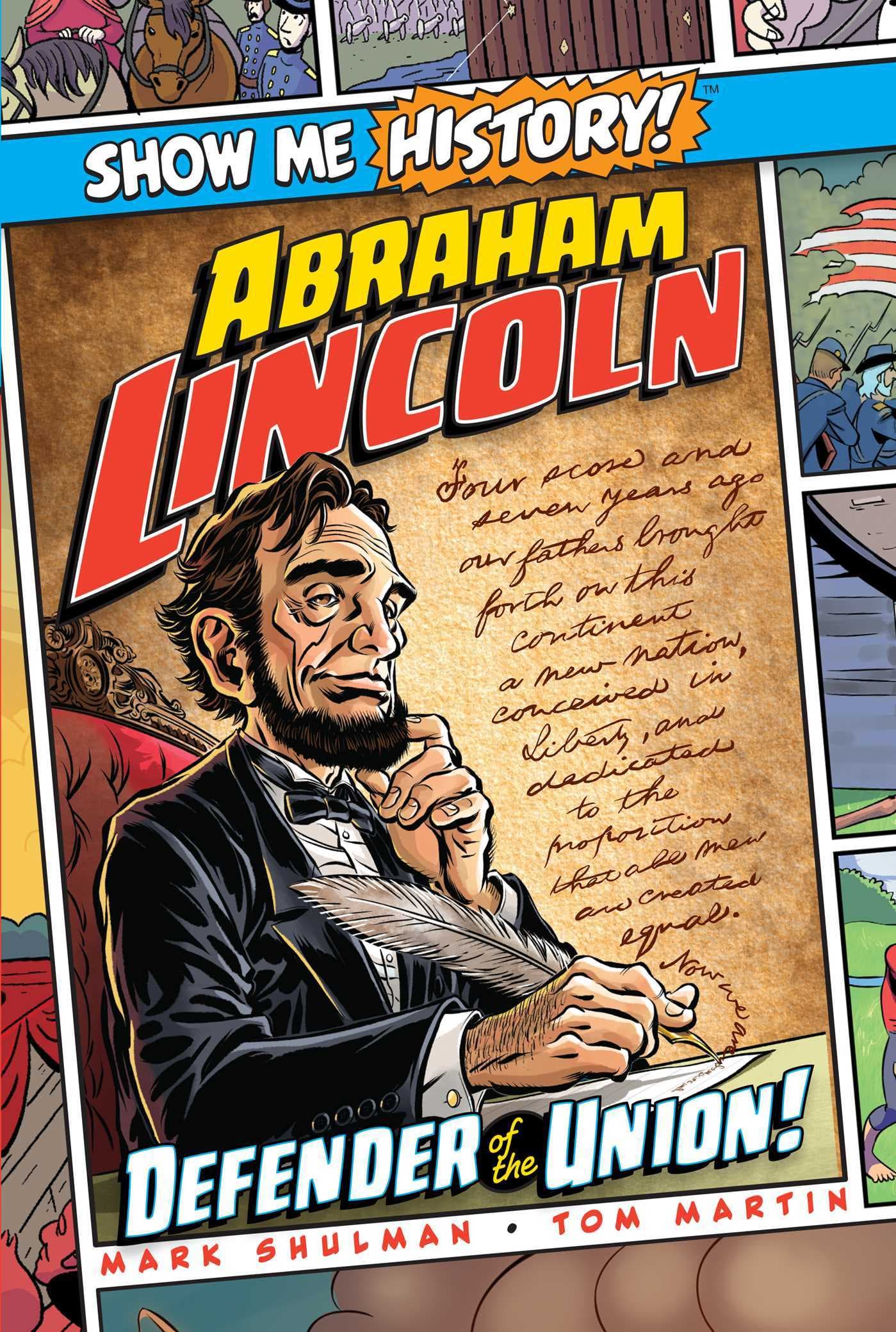 Abraham Lincoln: Defender of the Union! book cover