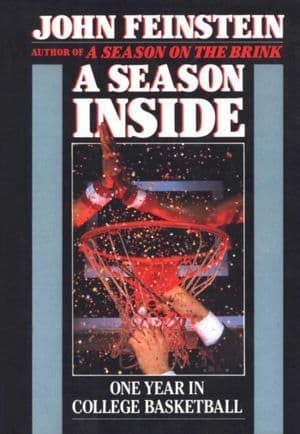 A Season Inside: One Year in College Basketball book cover