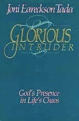 Glorious Intruder: God's Presence in Life's Chaos book cover