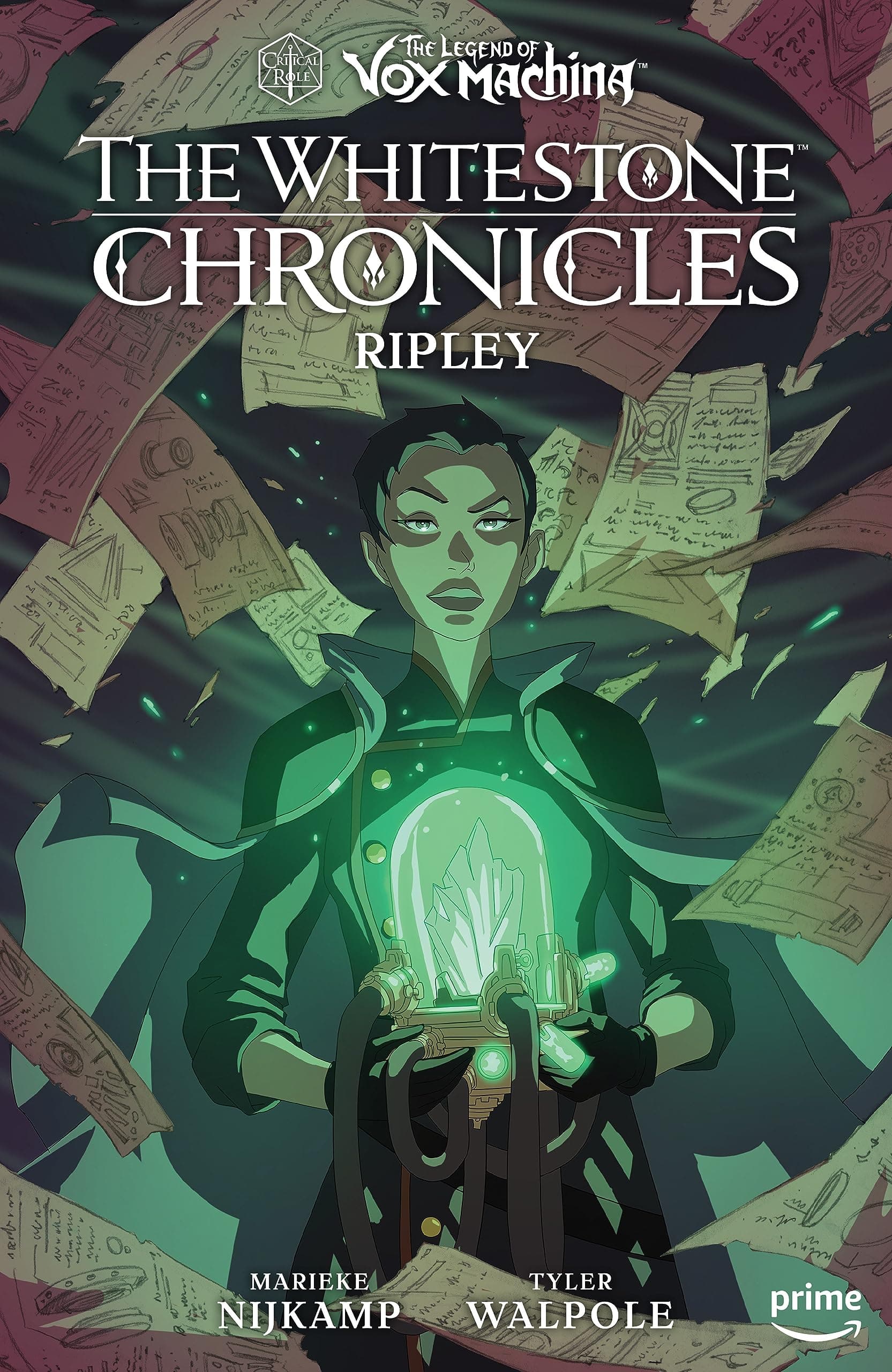 The Legend of Vox Machina: The Whitestone Chronicles Volume 1--Ripley book cover