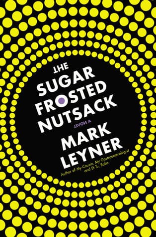 The Sugar Frosted Nutsack book cover