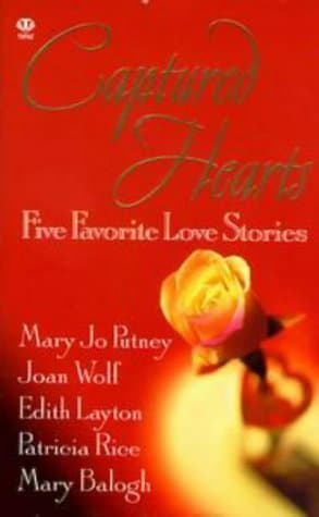 Captured Hearts: Five Favorite Love Stories book cover