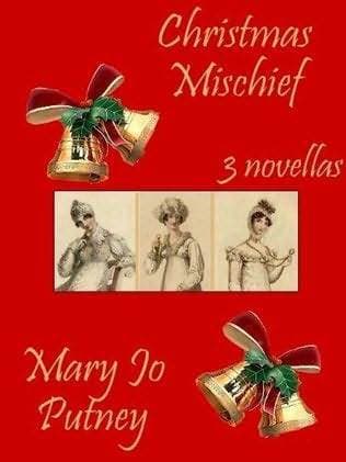 Christmas Mischief: The Christmas Cuckoo / Sunshine for Christmas / The Christmas Tart book cover