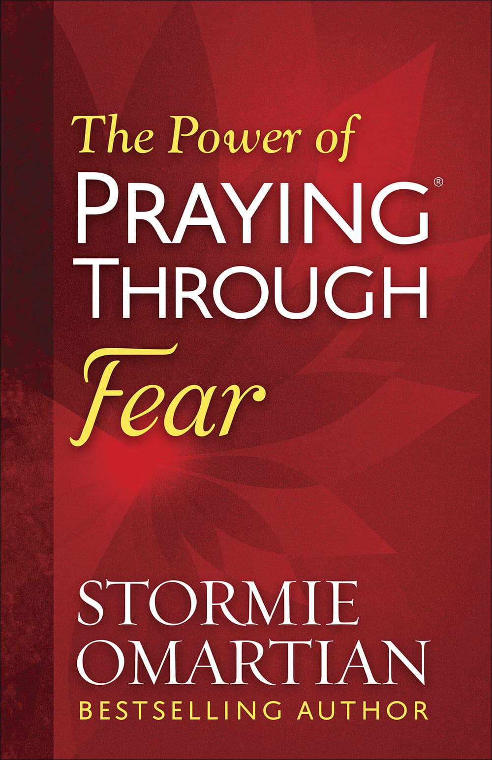 The Power of Praying Through Fear book cover