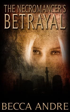 The Necromancer's Betrayal book cover