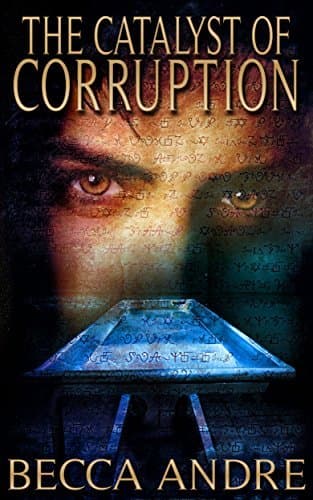 The Catalyst of Corruption book cover