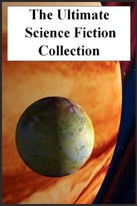 The Ultimate Science Fiction Collection: Volume One book cover
