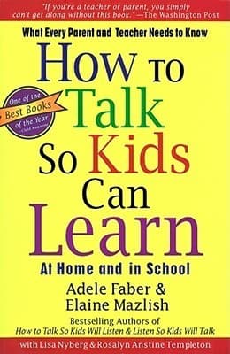 How To Talk So Kids Can Learn book cover