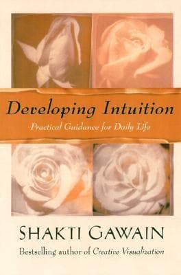Developing Intuition: Practical Guidance for Daily Life book cover