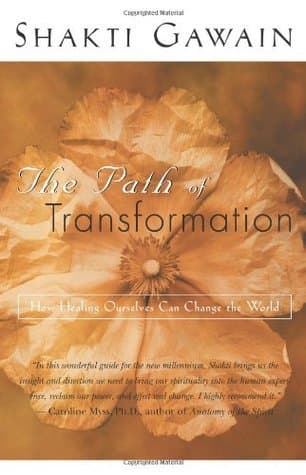 The Path of Transformation: How Healing Ourselves Can Change the World book cover