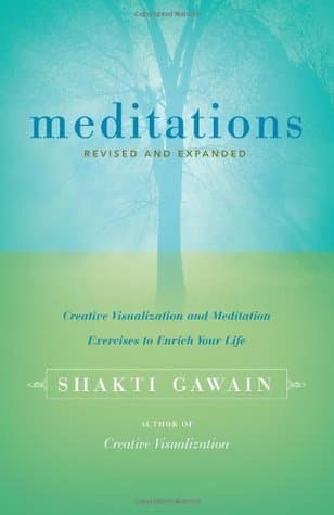 Meditations: Creative Visualization and Meditation Exercises to Enrich Your Life book cover