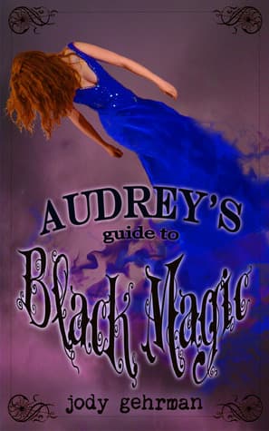 Audrey's Guide to Black Magic book cover