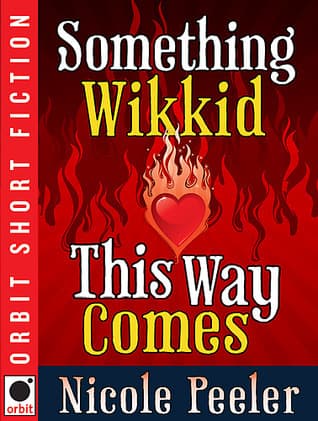 Something Wikkid This Way Comes book cover