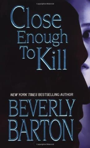Close Enough To Kill book cover