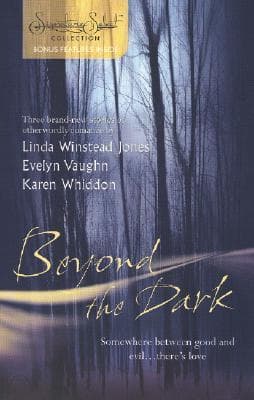 Beyond the Dark: Forever Mine / Haunt Me / Soul of the Wolf book cover